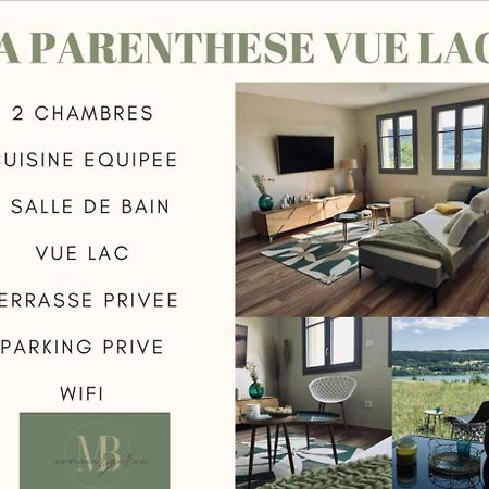 La Parenthese Vue Lac Les Grangettes Kültér fotó
